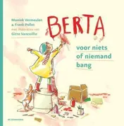 Omslag van Berta, voor niks of niemand bang