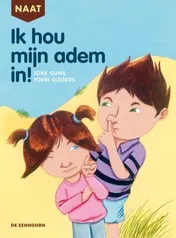Omslag van Naat ik hou mijn adem in!