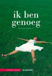 Omslag van Ik ben genoeg