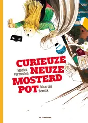 Omslag van Curieuzeneuzemosterdpot