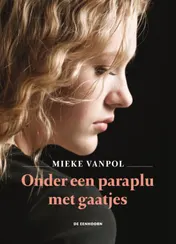 Omslag van Onder een paraplu met gaatjes