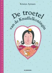 Omslag van De troetel van de Knuffelkoningin