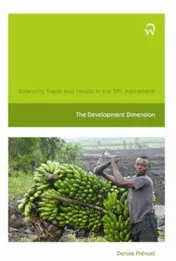 Omslag van Balancing trade and health in the SPS agreement