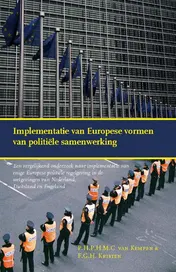 Omslag van Implementatie van Europese vormen van politiële samenwerking