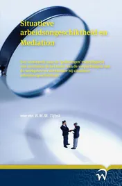 Omslag van Situatieve arbeidsongeschiktheid en mediation