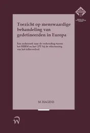 Omslag van Toezicht op menswaardige behandeling van gedetineerden in Europa