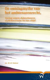 Omslag van De ontslagmythe van het ambtenarenrecht