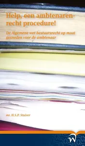 Omslag van Help, een ambtenarenrecht procedure!
