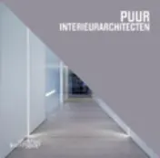 Omslag van Puur Interieurarchitecten
