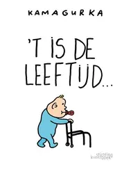 Omslag van t Is de leeftijd