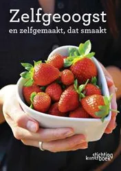 Omslag van Zelfgeplukt en zelfgemaakt, dat smaakt!