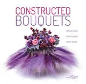 Omslag van Constructed bouquets