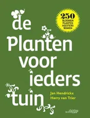 Omslag van De planten voor ieders tuin