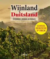 Omslag van Wijnland Duitsland. Ontdekken, proeven en beleven