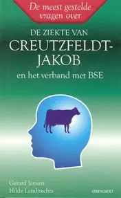 Omslag van De ziekte van Creutzfeldt-Jakob en het verband met BSE