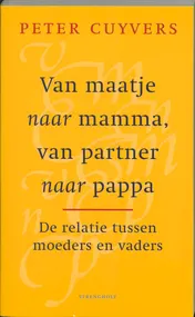 Omslag van Van maatje naar mamma, van partner naar pappa