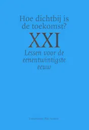 Omslag van Hoe dichtbij is de toekomst?