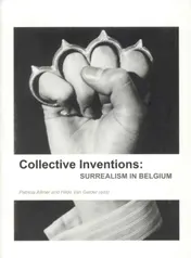 Omslag van Collective Inventions: Surrealism in Belgium