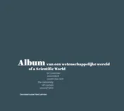Omslag van Album van een wetenschappelijke wereld / of a scientific world