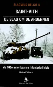 Omslag van Saint- Vith De slag om de Ardennen
