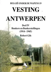 Omslag van 4 Bunkers en Bunkerstellingen 1914-1945