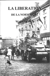 Omslag van La liberation 1944 de Normandie a l ile de Walcheren