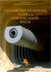 Omslag van Les armes antichars dans la fortification Belge