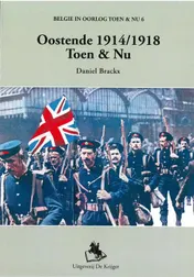 Omslag van Oostende 1914/1918 toen en nu