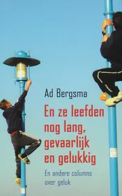 Omslag van En ze leefden nog lang, gevaarlijk en gelukkig
