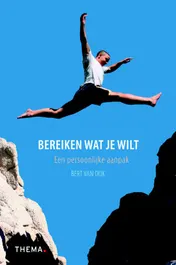 Omslag van Bereiken wat je wilt