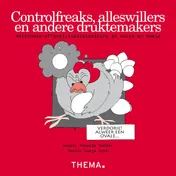 Omslag van Controlfreaks, alleswillers en andere druktemakers
