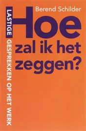 Omslag van Hoe zal ik het zeggen?