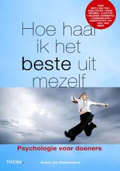 Omslag van Hoe haal ik het beste uit mezelf?