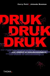 Omslag van Druk, druk, druk