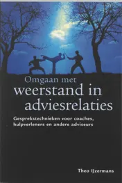 Omslag van Omgaan met weerstand in adviesrelaties