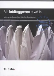 Omslag van Als leidinggeven je vak is