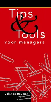 Omslag van De belangrijkste tips en Tools voor managers