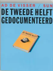 Omslag van De tweede helft gedocumenteerd