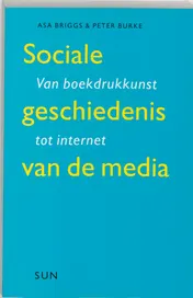 Omslag van Sociale geschiedenis van de media