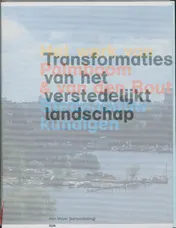 Omslag van Transformaties van het verstedelijkt landschap