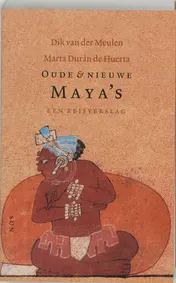 Omslag van Oude en nieuwe Maya's