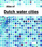 Omslag van Atlas of Dutch Water Cities