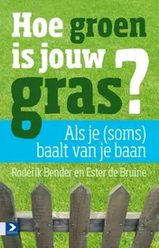 Omslag van Hoe groen is jouw gras?