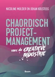 Omslag van Chaordisch projectmanagement voor de creatieve industrie