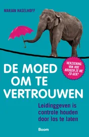 Omslag van De moed om te vertrouwen