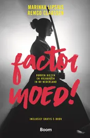 Omslag van Factor Moed!