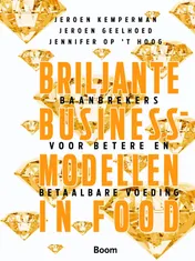 Omslag van Briljante businessmodellen in food