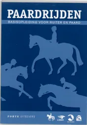 Omslag van Paardrijden, basisopleiding voor ruiter en paard