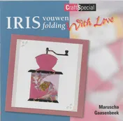 Omslag van Irisvouwen with love craftspecial