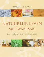 Omslag van Natuurlijk leven met Wabi Sabi